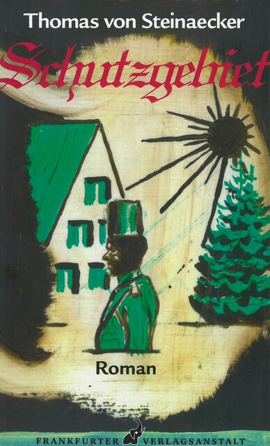 Schutzgebiet, Thomas von Steinaecker