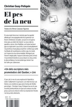 El pes de la neu, Christian Guay-Poliquin