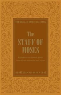 Staff of Moses, Bediuzzaman Said Nursi