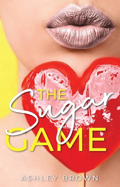 The Sugar Game, Ashley Brown