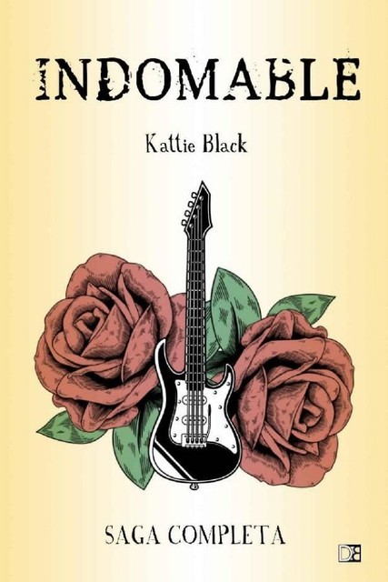 Indomable. Saga completa, Kattie Black