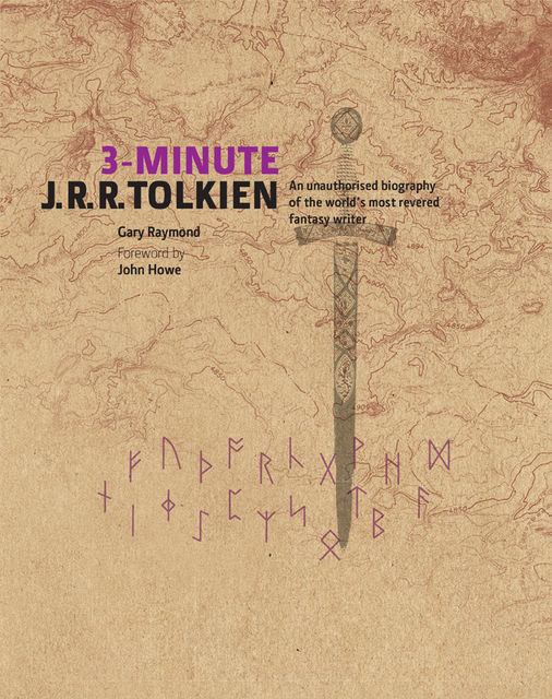3-Minute J.R.R. Tolkien, Gary Raymond