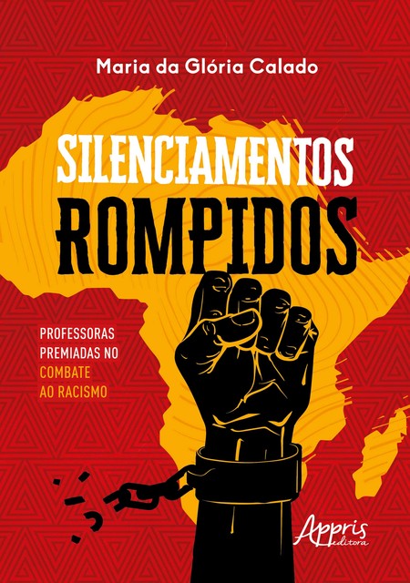 Silenciamentos Rompidos: Professoras Premiadas no Combate ao Racismo, Maria da Glória Calado