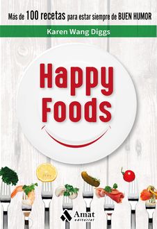 Happy Foods, Karen Wang Diggs