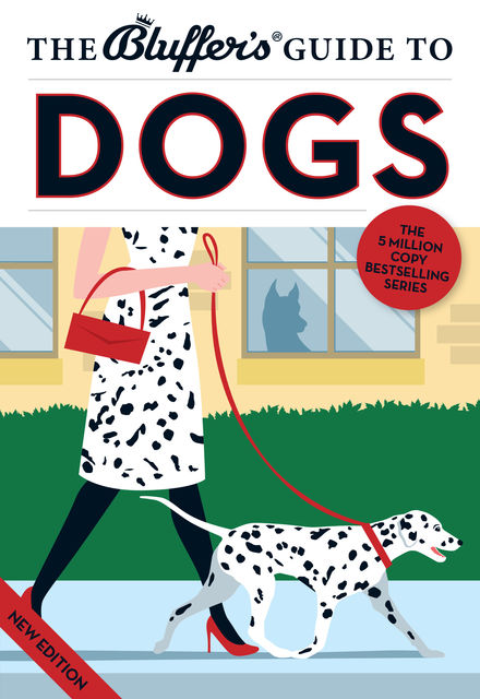 The Bluffer's Guide to Dogs, Simon Whaley