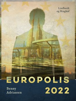 Europolis 2022, Benny Adriansen