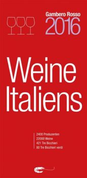 Weine Italiens 2016, Various Authors