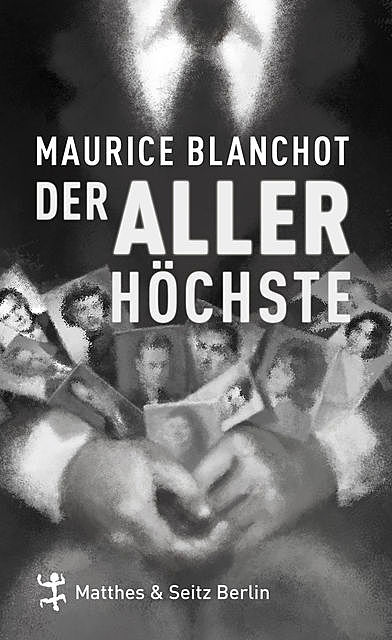 Der Allerhöchste, Maurice Blanchot