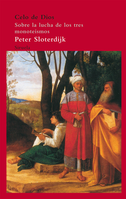 Celo de Dios, Peter Sloterdijk