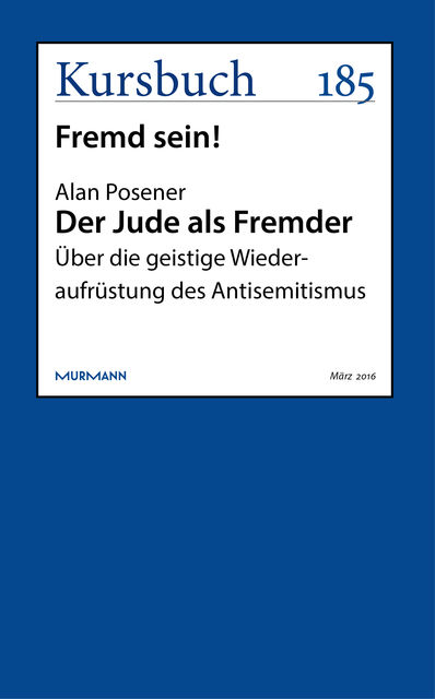 Der Jude als Fremder, Alan Posener