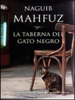 La Taberna Del Gato Negro, Naguib Mahfuz