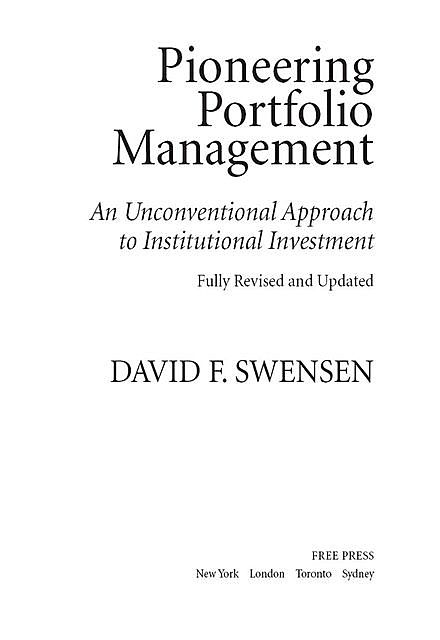 Pioneering Portfolio Management, David F. Swensen