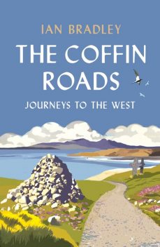The Coffin Roads, Ian Bradley