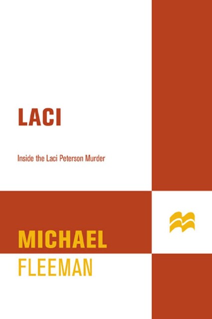 Laci, Michael Fleeman