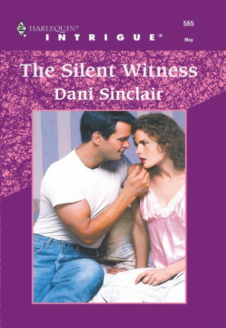 The Silent Witness, Dani Sinclair