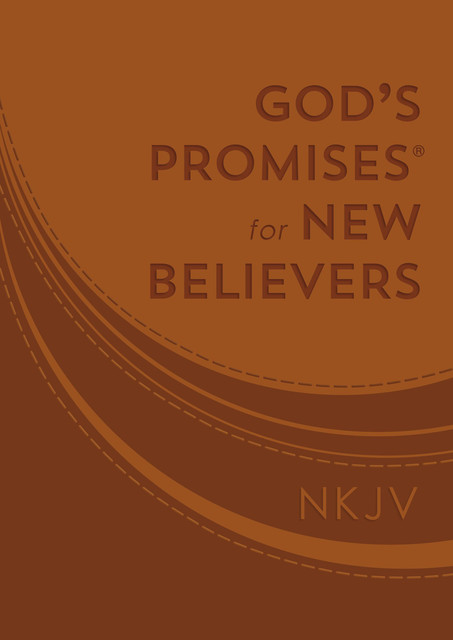 God's Promises for New Believers, Jack Countryman