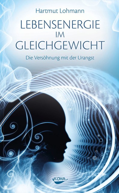 Lebensenergie im Gleichgewicht, Hartmut Lohmann