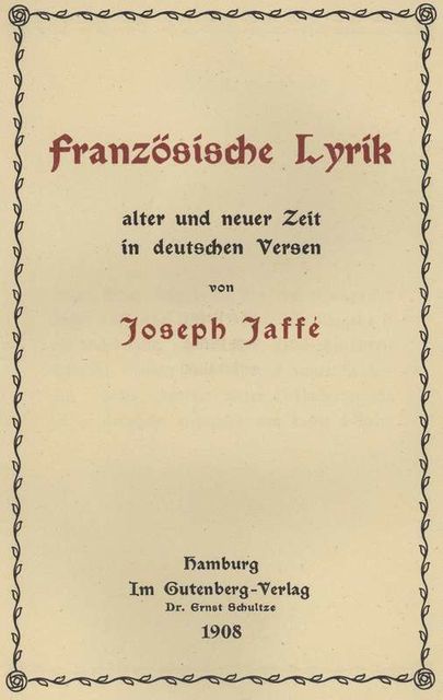 Französische Lyrik alter und neuer Zeit in deutschen Versen, 