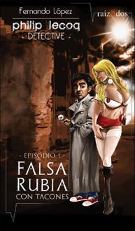 Falsa Rubia Con Tacones, Fernando López