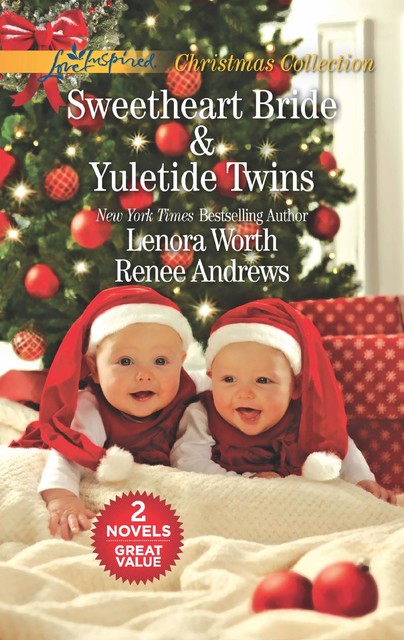 Sweetheart Bride & Yuletide Twins, Lenora Worth, Renee Andrews