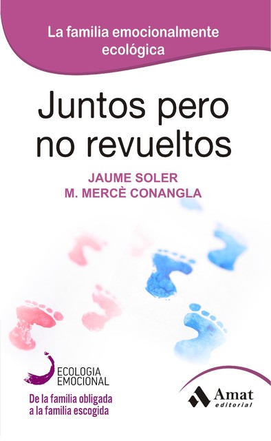 Juntos pero no revueltos. Ebook, Jaume Soler i Lleonart, Maria Mercè Conangla i Marín