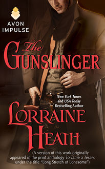 The Gunslinger, Lorraine Heath