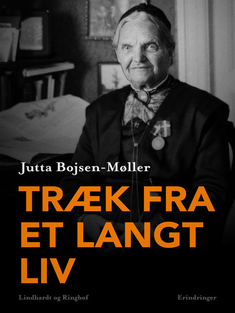 Træk fra et langt liv, Jutta Bojsen-Møller