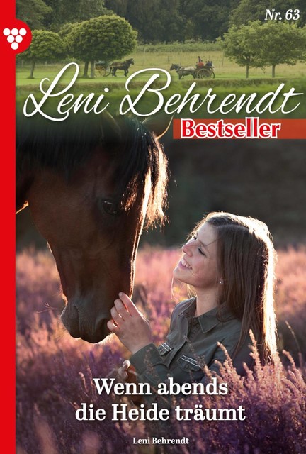 Leni Behrendt Classic 27 – Liebesroman, Leni Behrendt