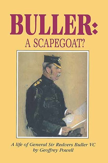 Buller: A Scapegoat, Geoffrey Powell
