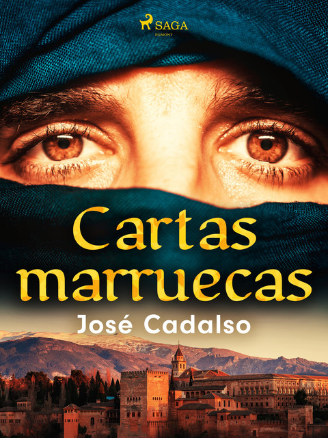 Cartas marruecas, José Cadalso