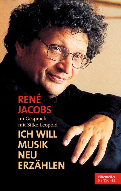 René Jacobs im Gespräch mit Silke Leopold, Silke Leopold, René Jacobs