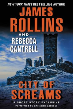 City of Screams, James Rollins, Rebecca Cantrell