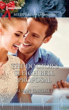 The Doctor's Sleigh Bell Proposal, Susan Carlisle
