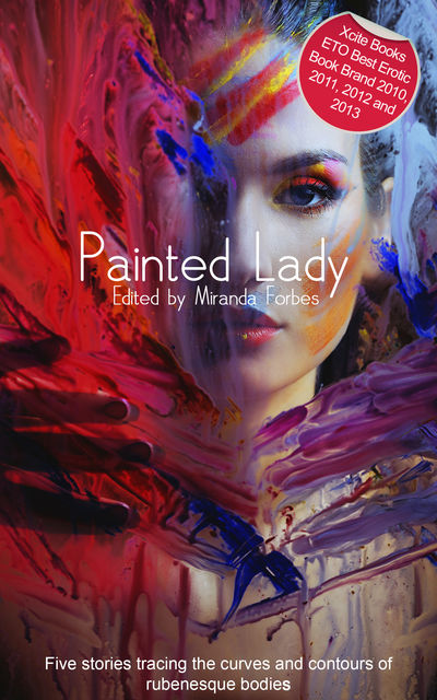Painted Lady, Alcamia Payne, Izzy French, Beverly Langland, Kitti Bernetti, Amelia Fox