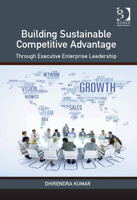 Building Sustainable Competitive Advantage, Dhirendra Kumar