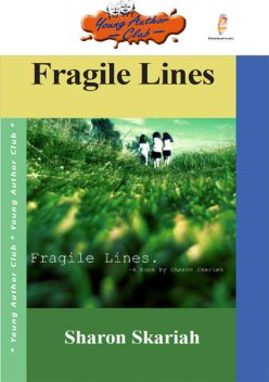 Fragile Lines, Sharon Skariah