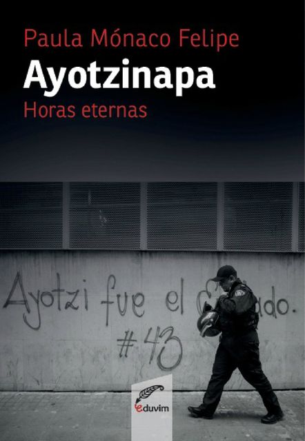 Ayotzinapa, Paula Mónaco Felipe