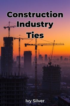 Construction Industry Ties, Ivy Silver