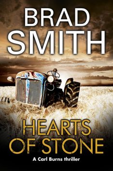 Hearts of Stone, Brad Smith