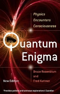 Quantum Enigma, Bruce Rosenblum