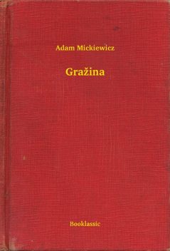 Gražina, Adam Mickiewicz