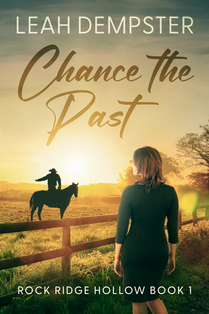 Chance the Past, Leah Dempster