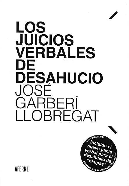 Los juicios verbales de desahucio, José Garberí Llobregat