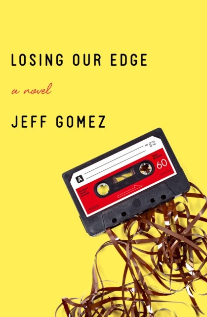 Losing Our Edge, Jeff Gomez