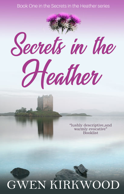 Secrets in the Heather, Gwen Kirkwood