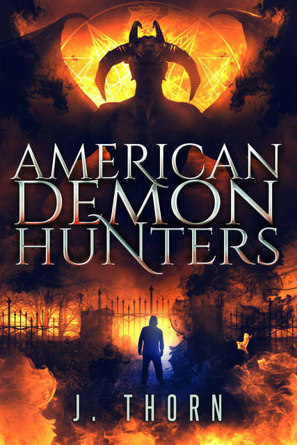 American Demon Hunters, J. Thorn