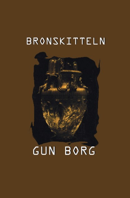 Bronskitteln, Gun Borg