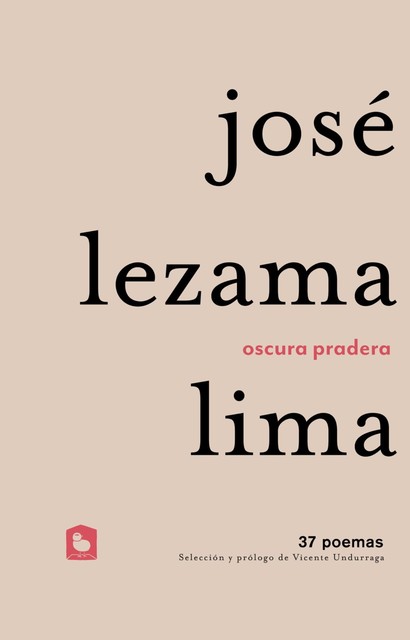 Oscura pradera, José Lezama Lima