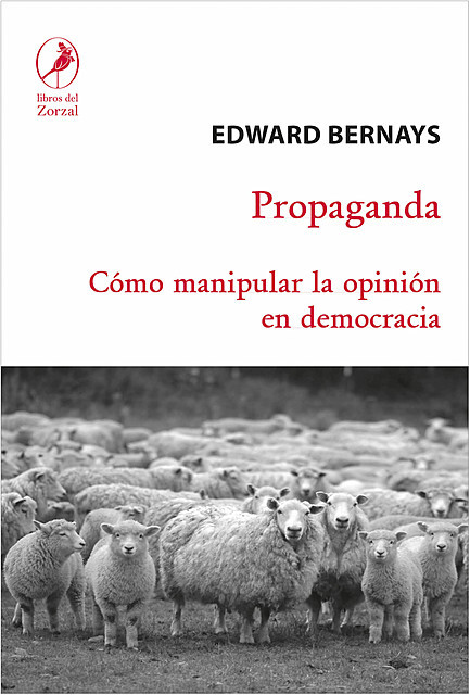 Propaganda, Edward Bernays