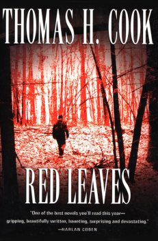 Red Leaves, Thomas H.Cook